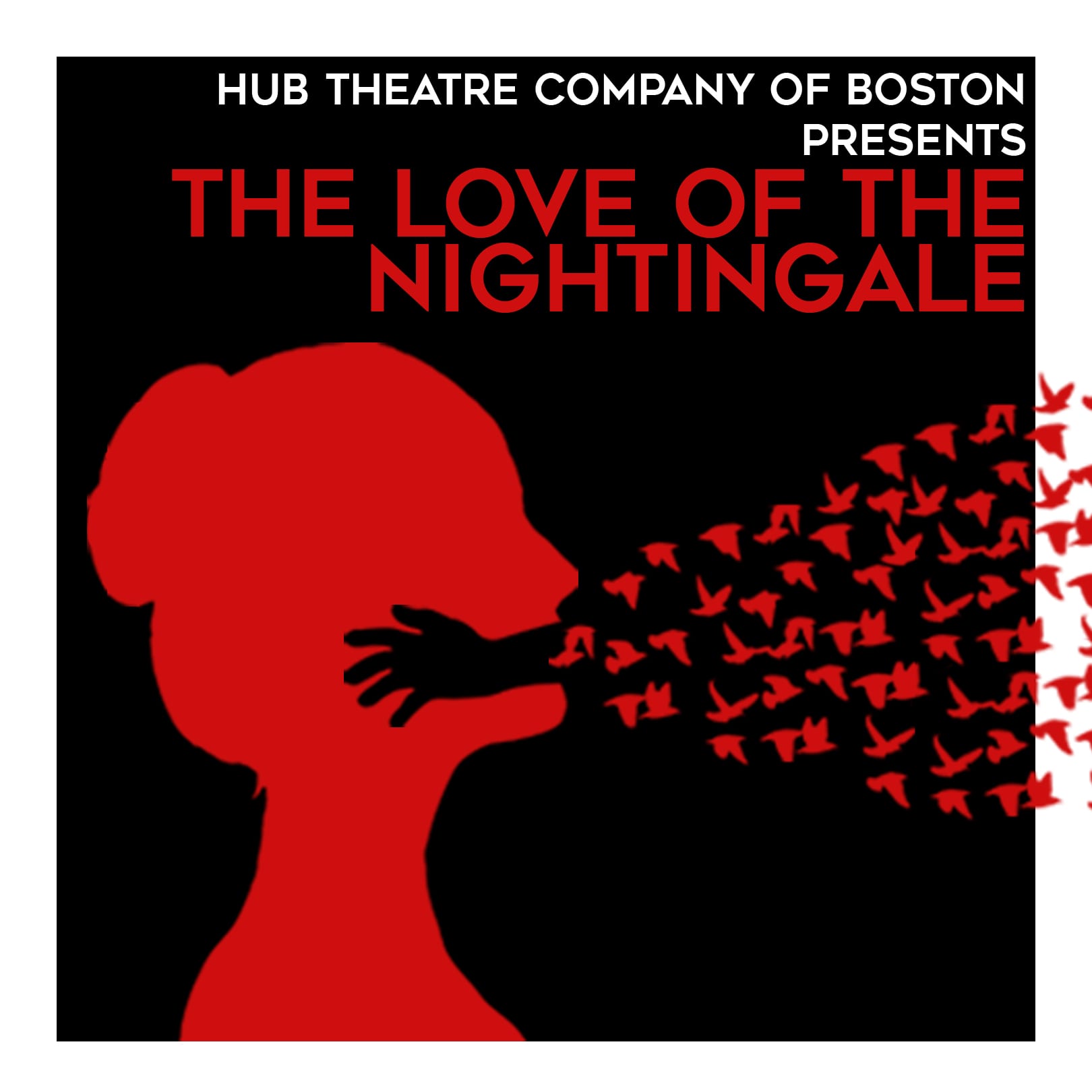 Hub Theatre Company of Boston presents "The Love of the Nightingale"