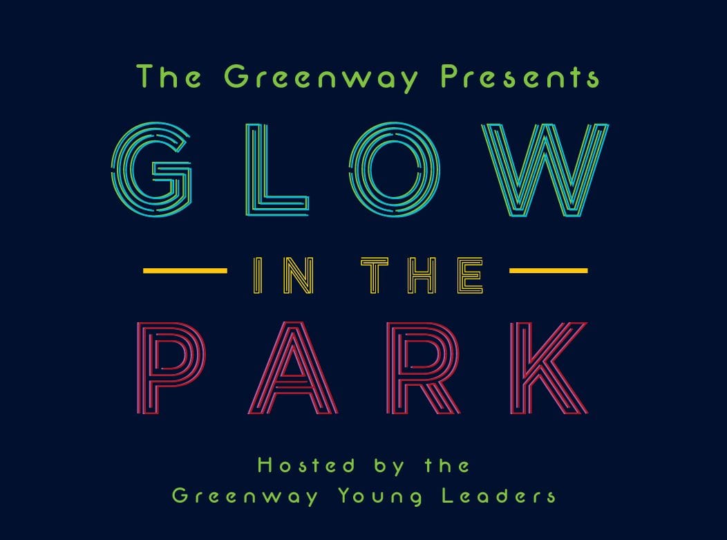 The Greenway Young Leaders Present: Glow in the Park