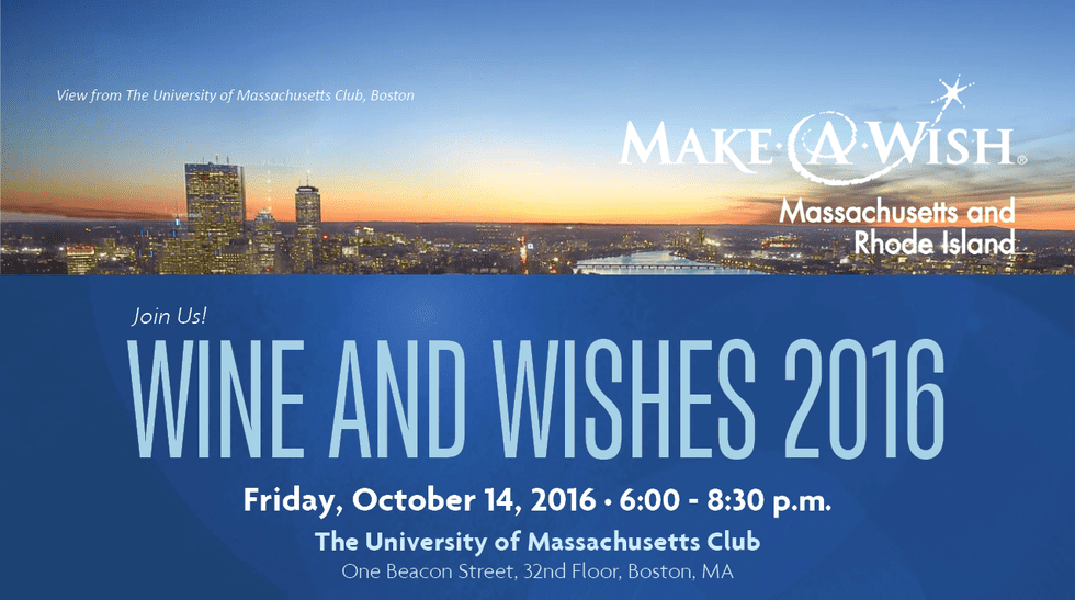 Make-A-Wish® Massachusetts and Rhode Island presents  4th Annual Wine and Wishes, October 14