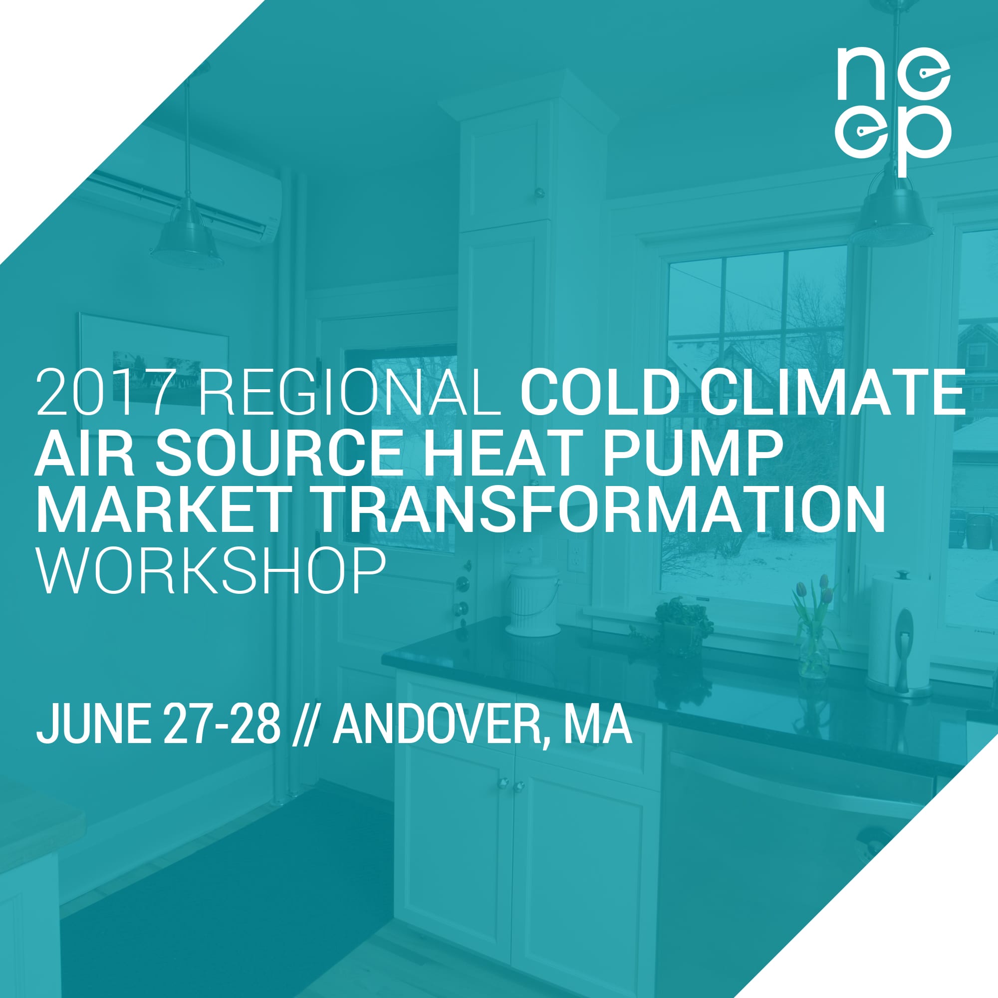 NEEP Air Source Heat Pump Market Transformation Workshop