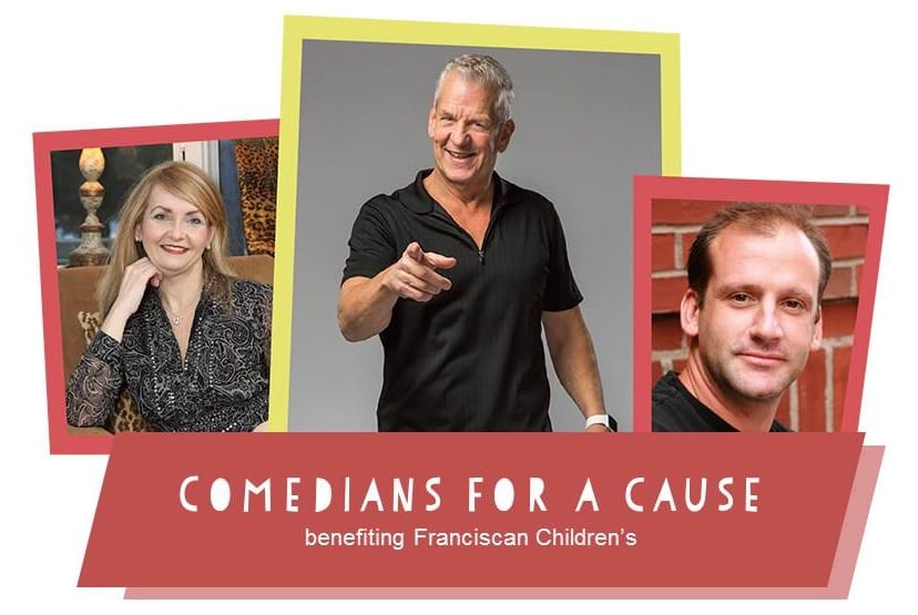 Comedians for a Cause - Franciscan Children's