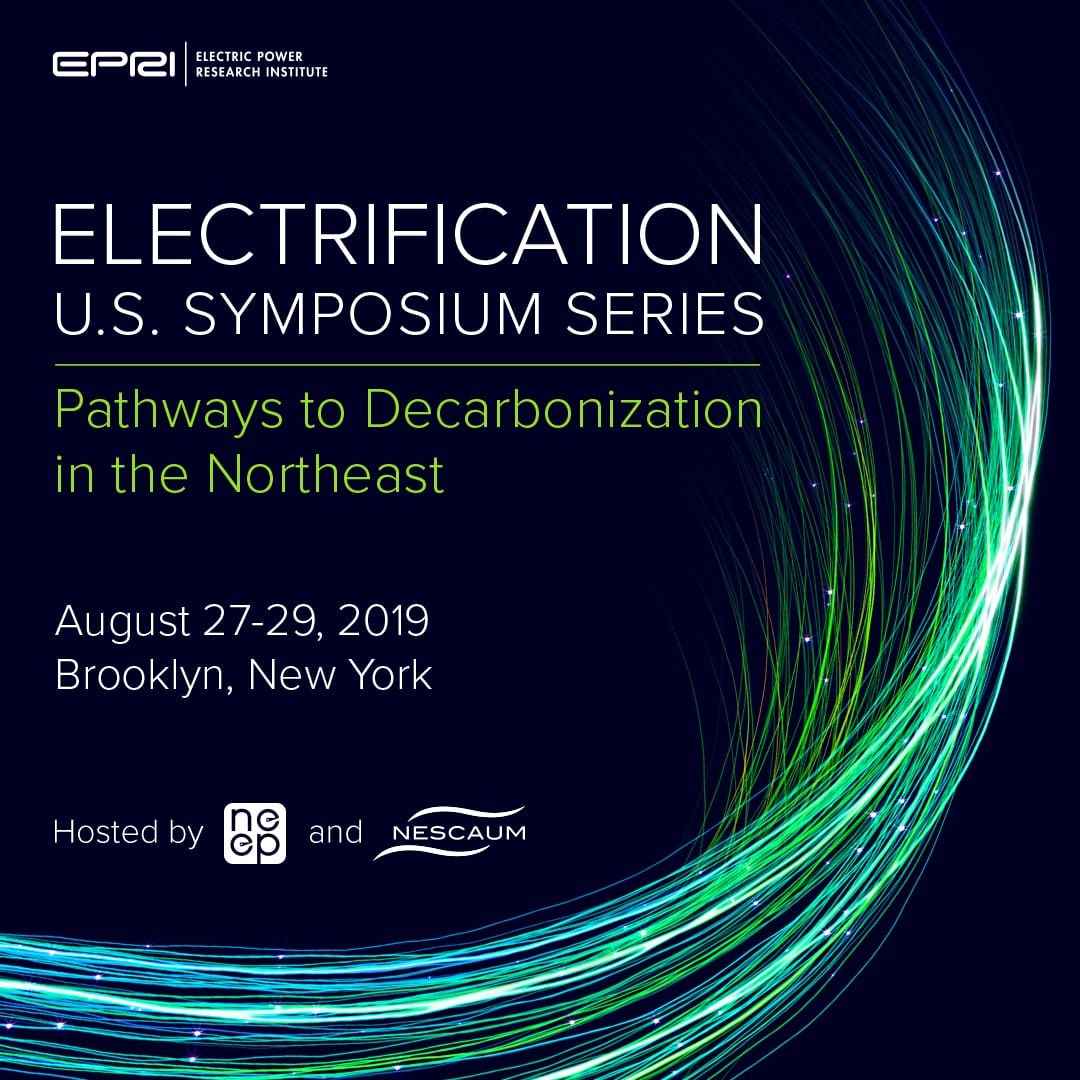 2019 Northeast Electrification Symposium: Pathways to Decarbonization