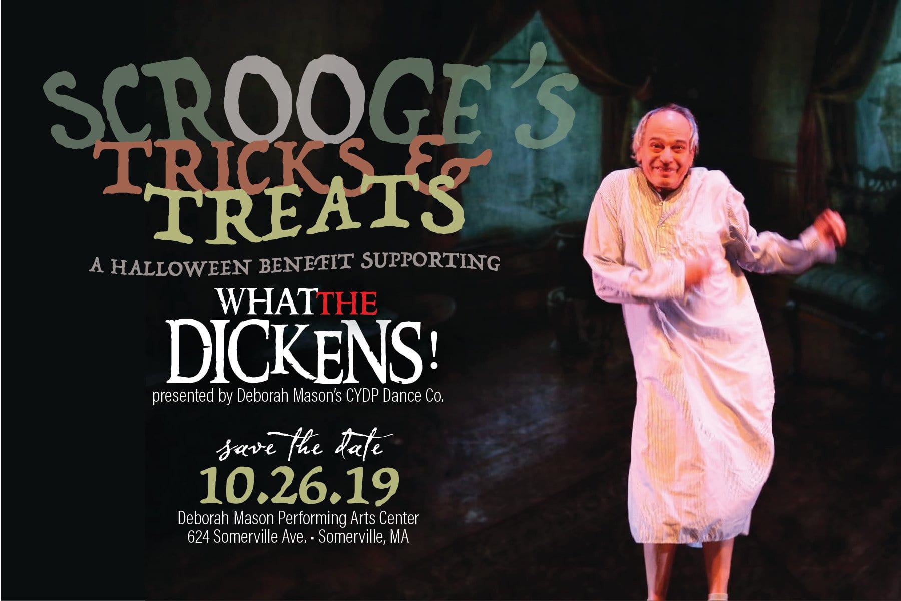 Scrooge's Trick & Treats -  A Halloween BOOgie Benefit for Cambridge Youth Dance Program's WHAT THE DICKENS!