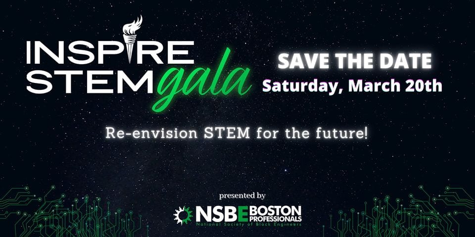 2021 INSPIRE STEM Gala - NSBE Boston