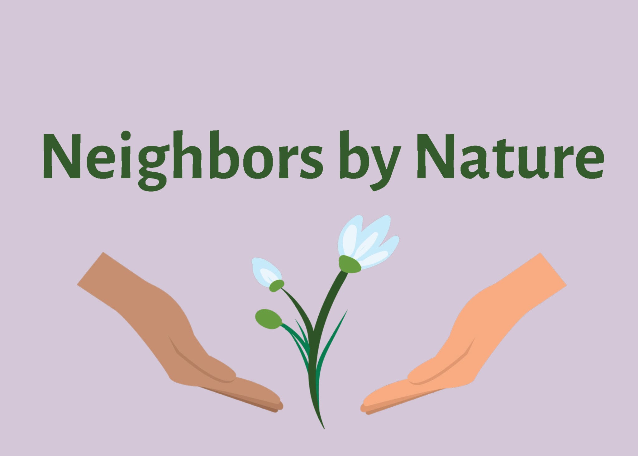 Neighbors by Nature