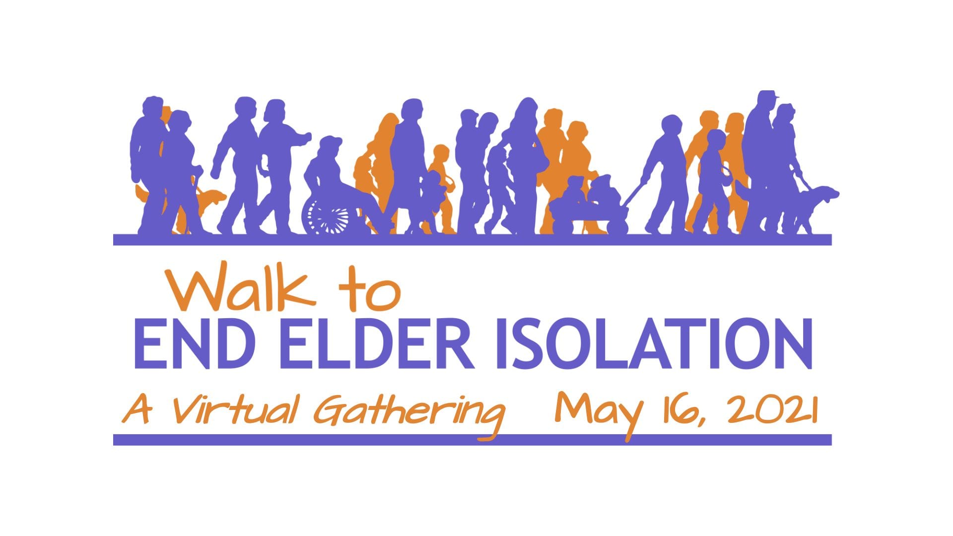 6th annual Walk to End Elder Isolation: A Virtual Gathering