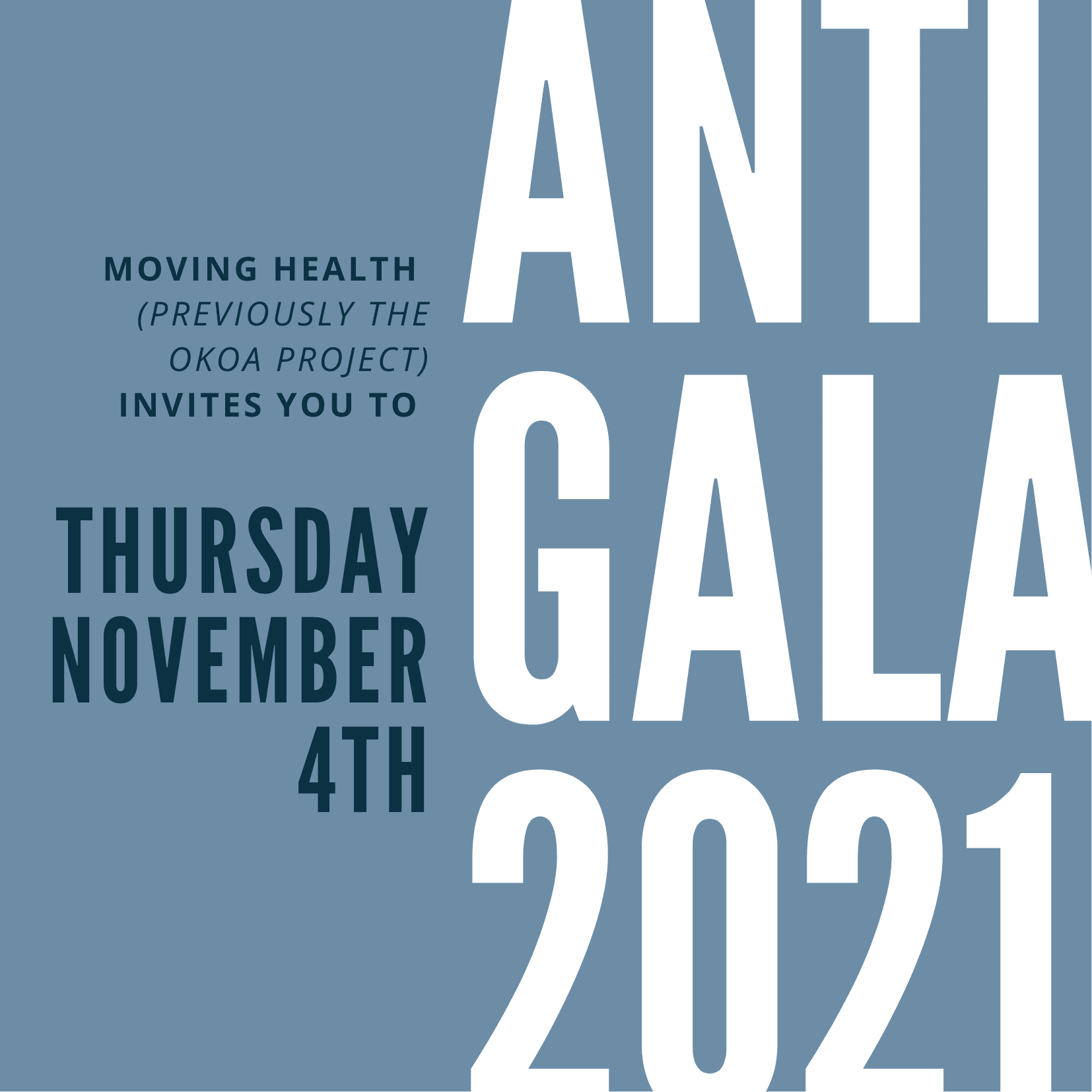 Anti Gala 2021 with Moving Health (formerly the Okoa Project)