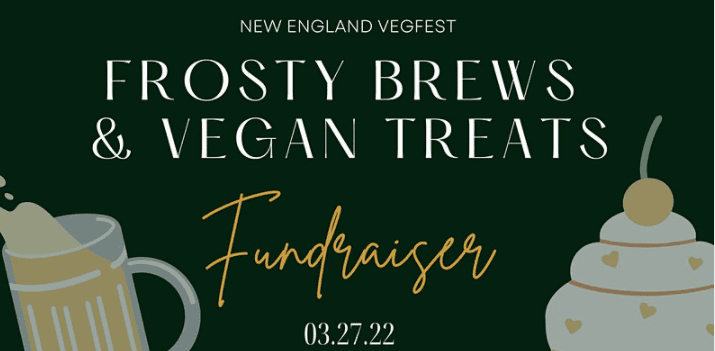 Frosty Brews & Vegan Treats: New England VegFest Fundraiser