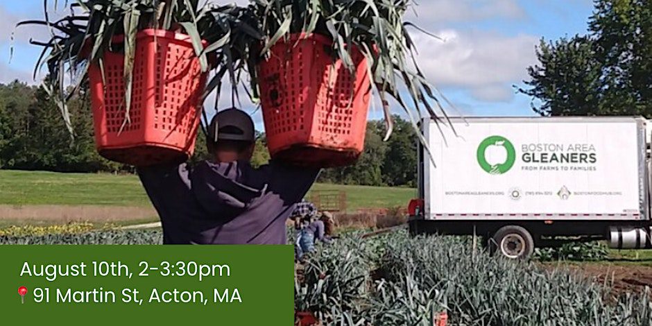 Farm and Facility Tour of Boston Area Gleaners