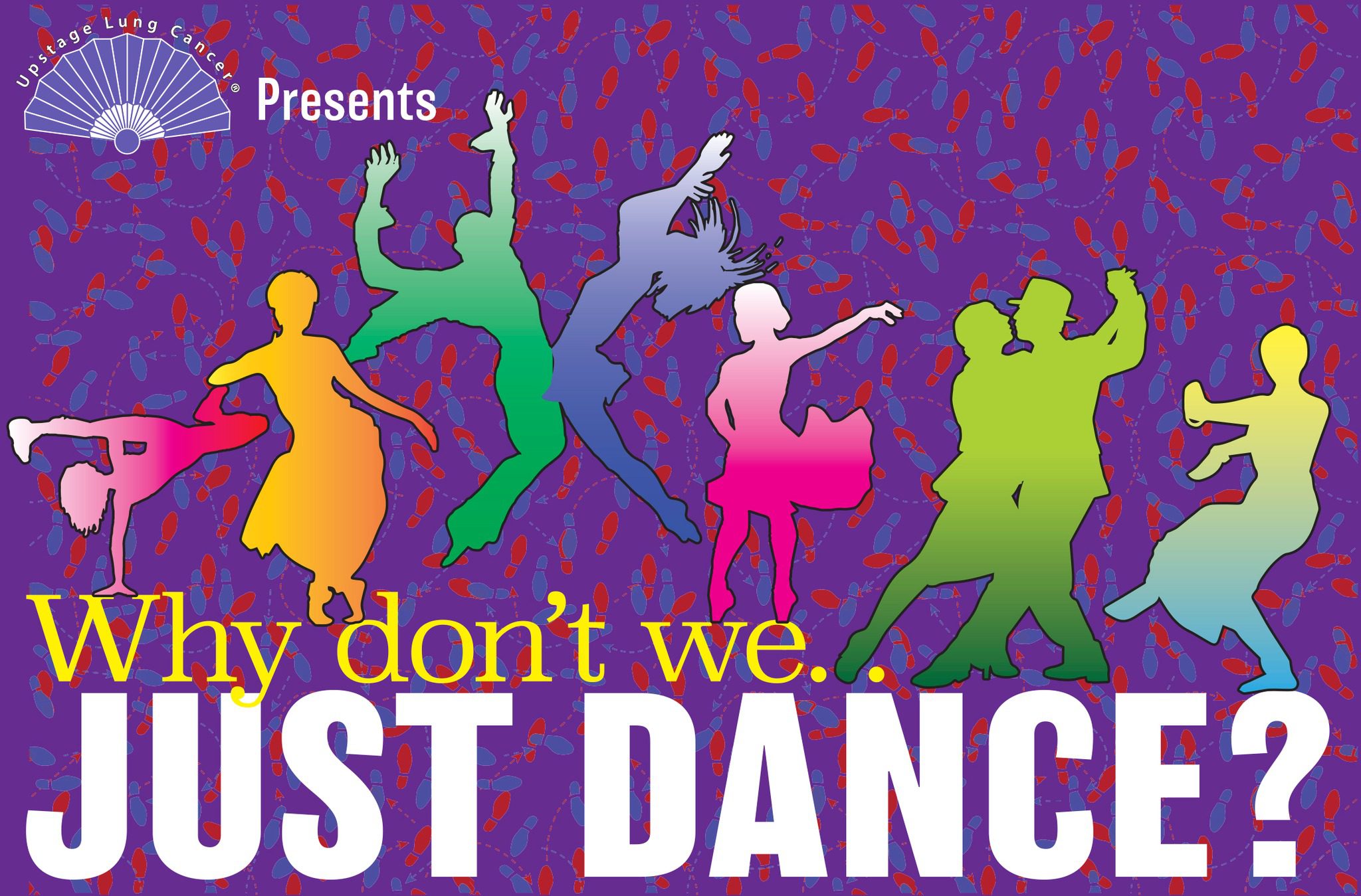 Upstage Lung Cancer | Why Don't We Just Dance? IN PERSON CONCERT